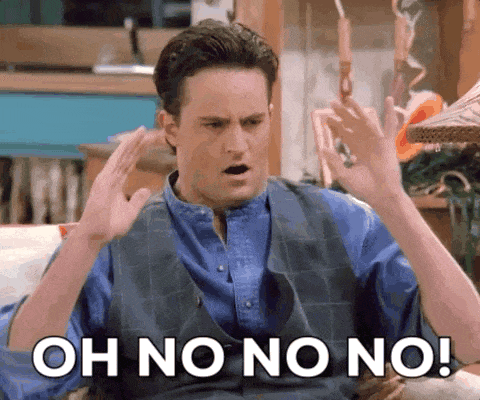 Chandler saying oh no no no Chandler saying oh no no no