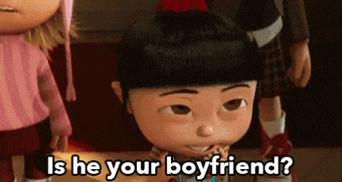 Girl asking is he your boyfriend Girl asking is he your boyfriend